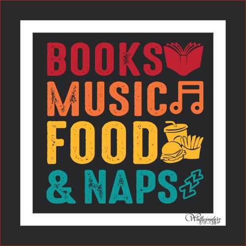 Books music food and naps