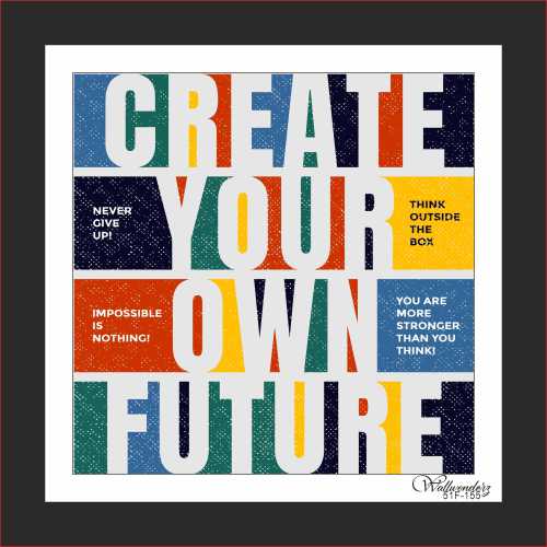 Create your own future