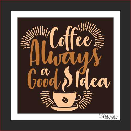Coffee always a good idea