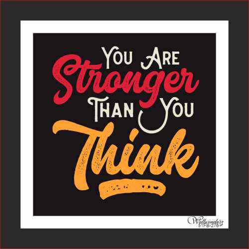 You are stronger than you think (2)