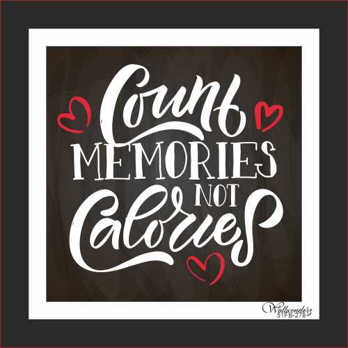 Count memories not calories
