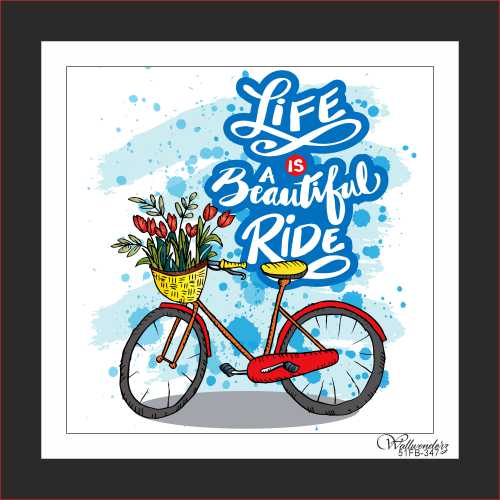 Life is a beautiful ride (2)