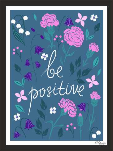Be Positive