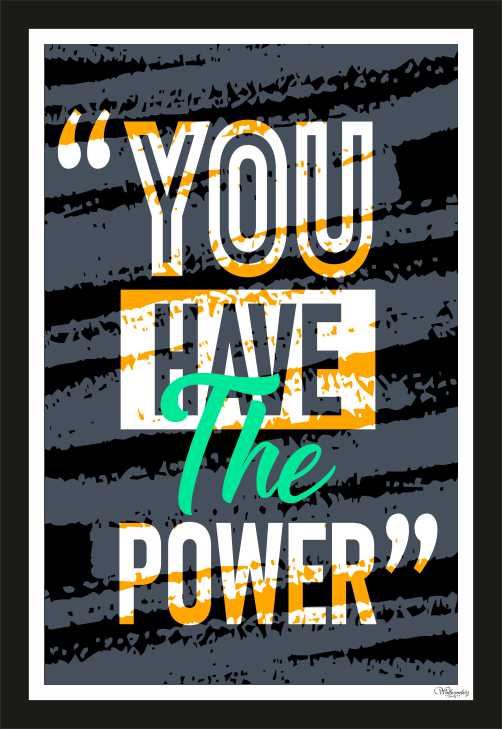 You have the Power