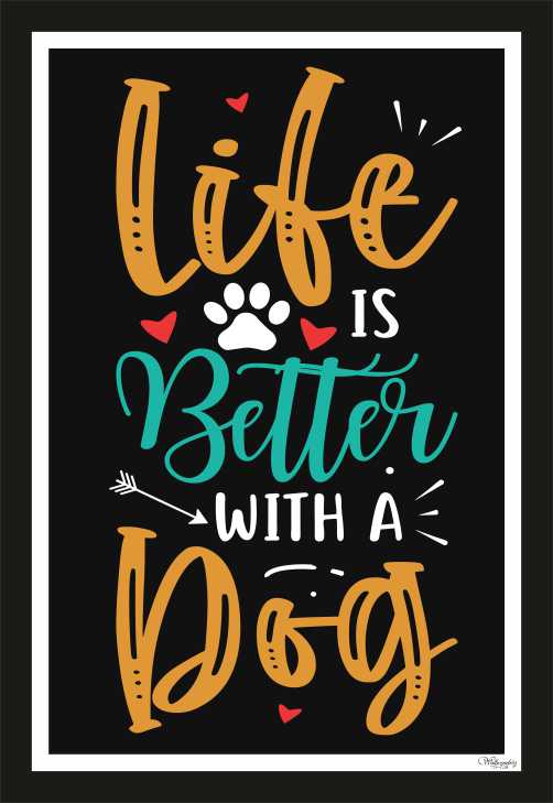 Life is better with a dog