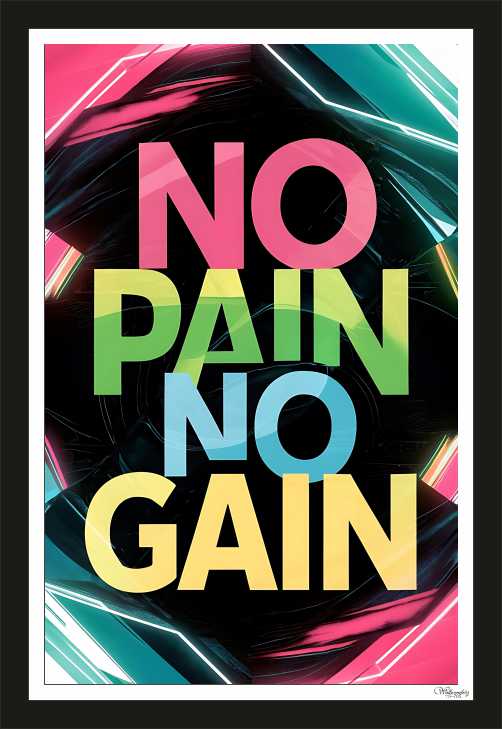 No Pain No Gain (2)