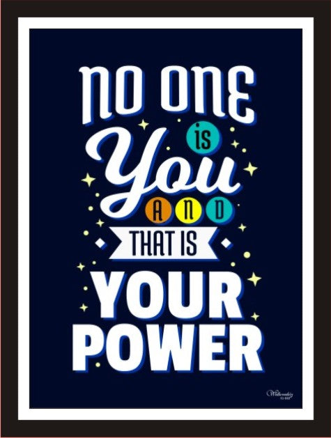 No One Is You And This Is Your Power (Black)