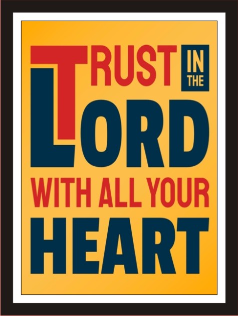Trust the Lord with all your heart (Yellow)