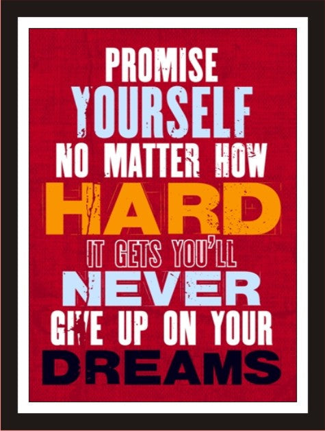 Promise yourself No matter how hard it goes ...