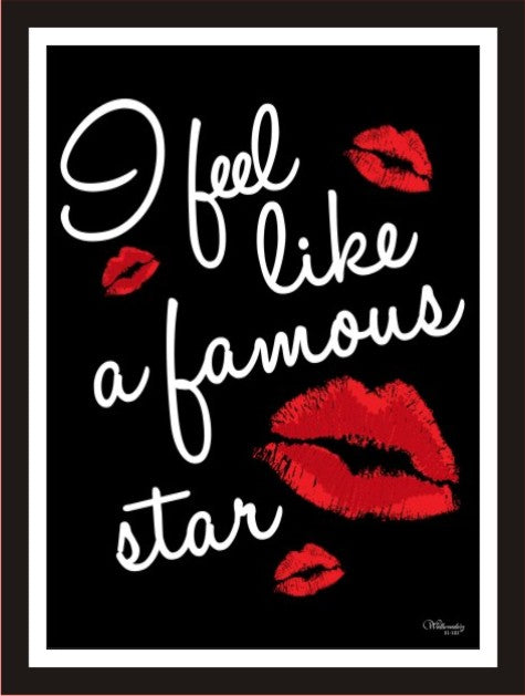 I Feel Like A Famous Star