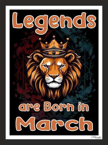 Legends Are Born In March(1)