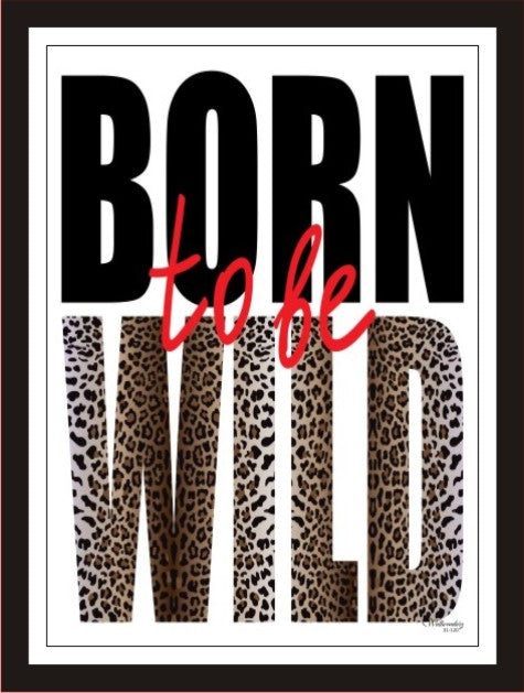 Born to be wild (White)