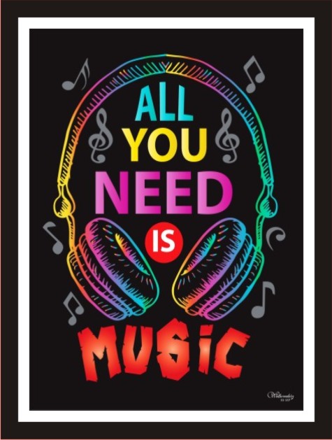 All you need is music