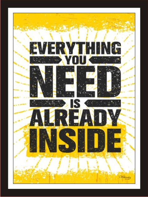 Everything You Need Is Already Inside