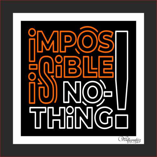 Impossible is nothing (1)