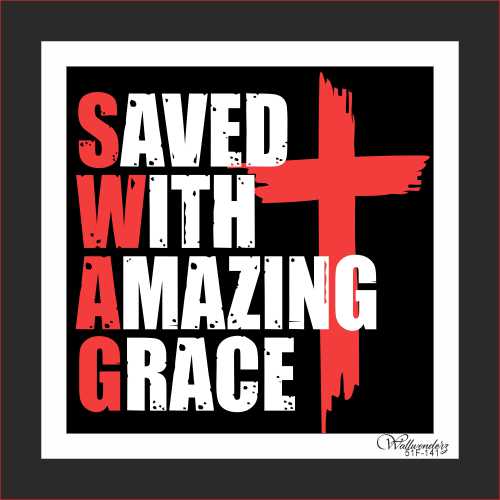 Saved with amazing grace