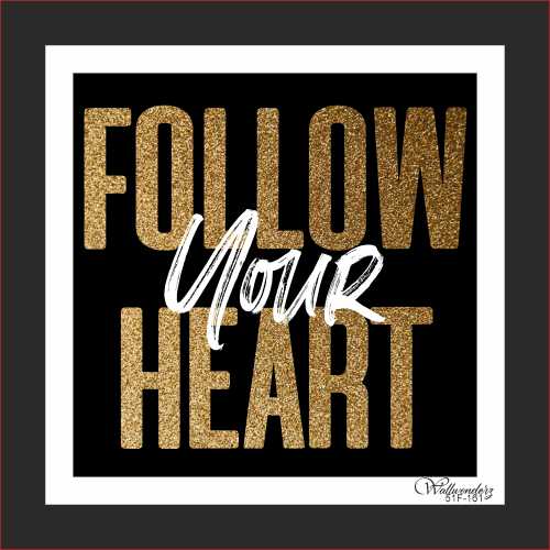 Follow your heart (1)