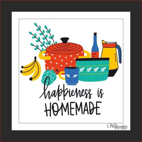 Happiness is home made