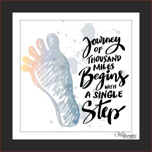 Journey of a thousand miles begins with a single step