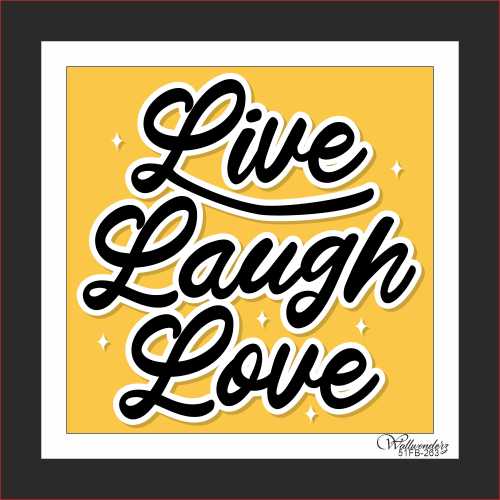 Live laugh love