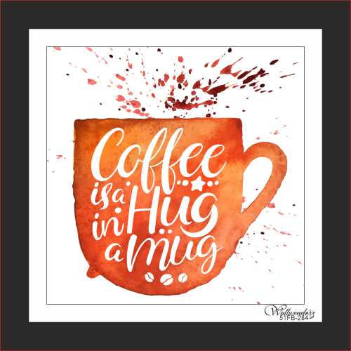 Coffe is a hug in a mug