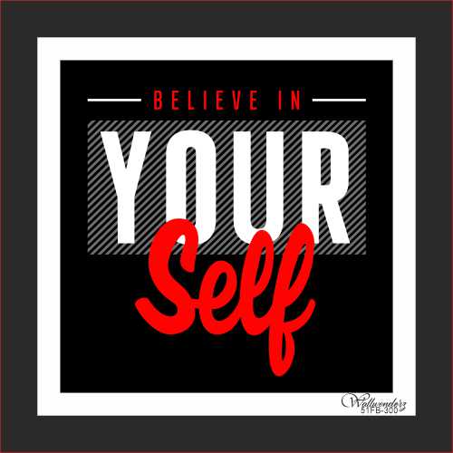 Believe in yourself (2)