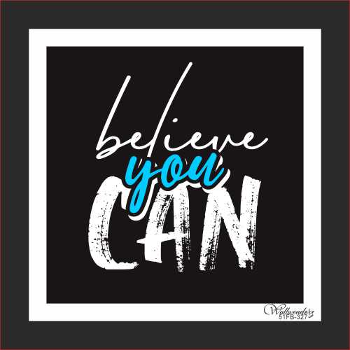 Believe you can
