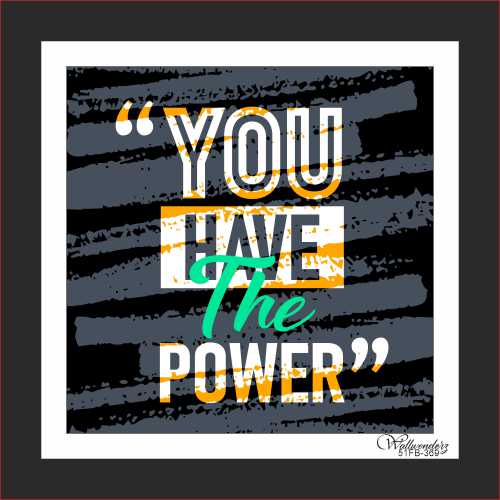 You have the Power