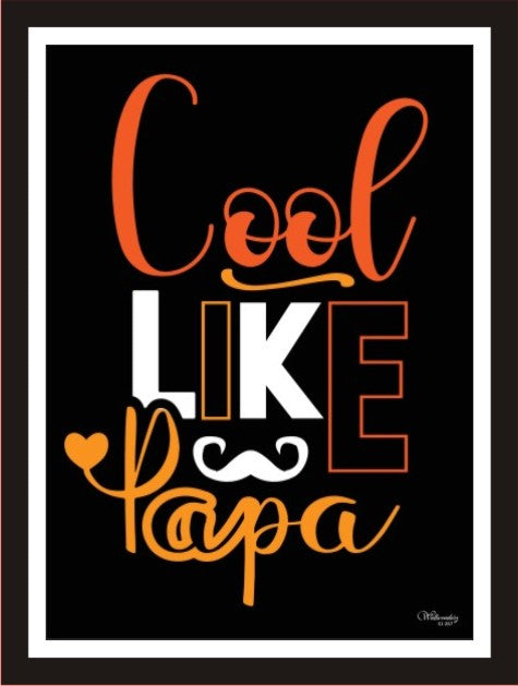 Cool Like Papa