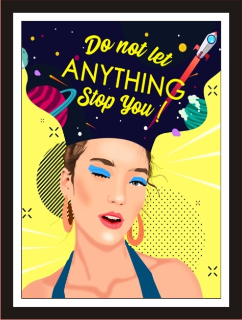 Don't let anythingh stop you