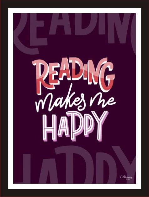 Reading makes me happy