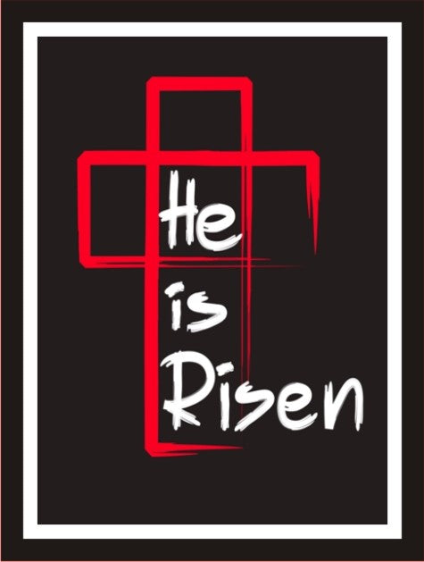 He is risen
