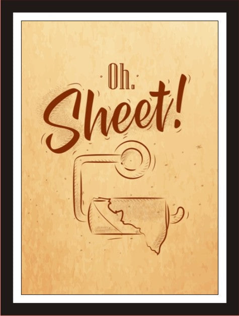 Oh. Sheet!