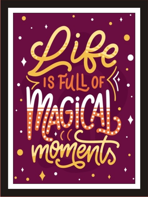 Life full of magical moments