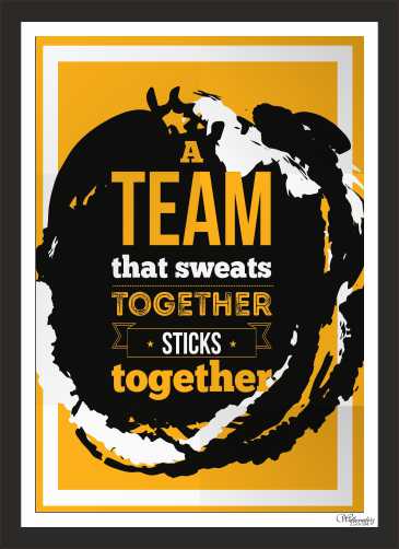 A Team That Sweats Together And Sticks Together