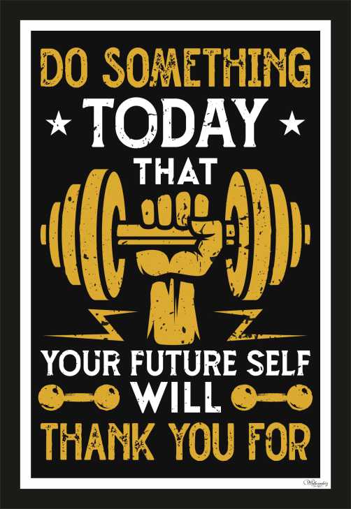 Do Something Today That Future Self Will Thank You For