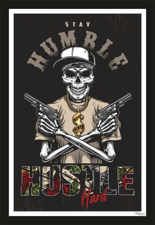 Stay Humble, Hustle Hard (2)