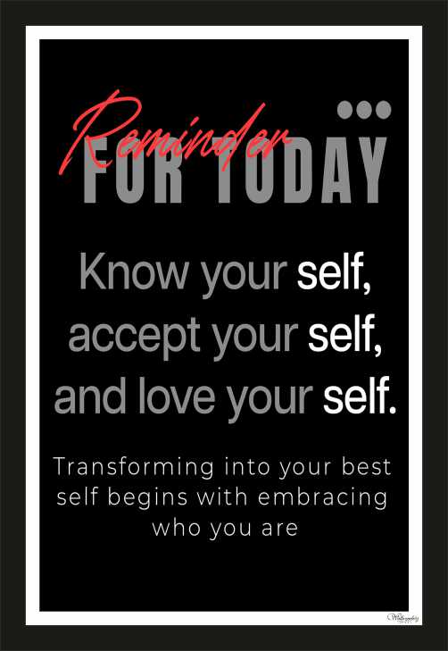 Reminder for Today - Know your self ...